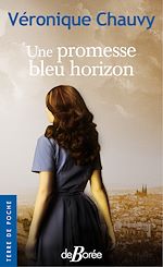Télécharger le livre :  Une Promesse bleu horizon