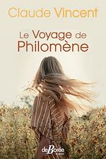Download this eBook Le Voyage de philomène