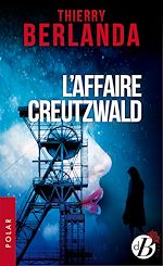 Download this eBook L'Affaire Creutzwald