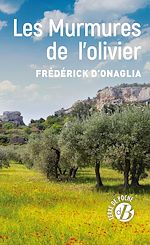 Download this eBook Les Murmures de l'olivier