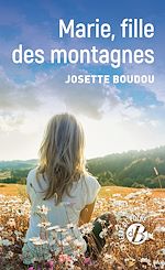 Download this eBook Marie, fille des montagnes
