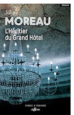 Télécharger le livre :  L'Héritier du Grand Hôtel