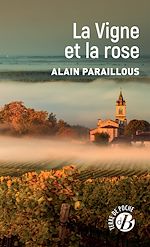 Download this eBook La Vigne et la rose