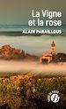 Télécharger le livre :  La Vigne et la rose