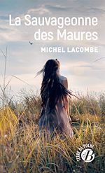 Download this eBook La Sauvageonne des Maures