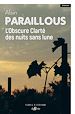 Télécharger le livre :  L'Obscure Clarté des nuits sans lune