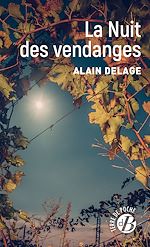 Download this eBook La Nuit des vendanges