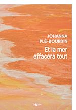 Télécharger le livre :  Et la mer effacera tout