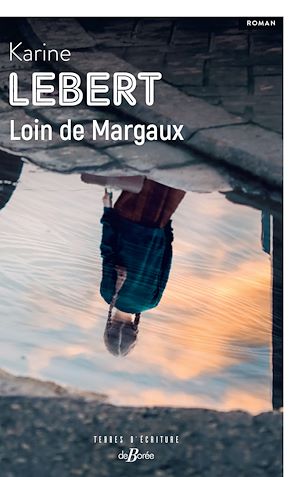 Téléchargez le livre :  Loin de Margaux