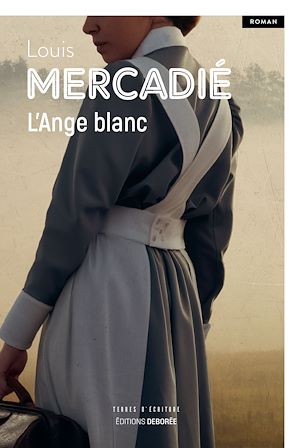 Téléchargez le livre :  L'Ange blanc