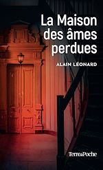 Télécharger le livre :  La Maison des âmes perdues