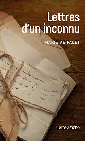 Téléchargez le livre :  Lettres d'un inconnu