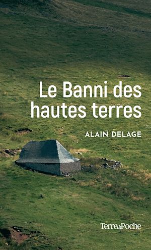 Téléchargez le livre :  Le Banni des hautes terres