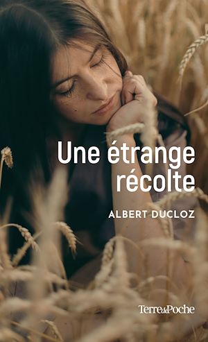 Téléchargez le livre :  Une étrange récolte