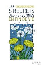 Télécharger le livre :  Les 5 regrets des personnes en fin de vie