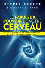 Télécharger le livre :  Le fabuleux pouvoir de votre cerveau