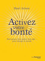 Télécharger le livre :  Activez votre bonté