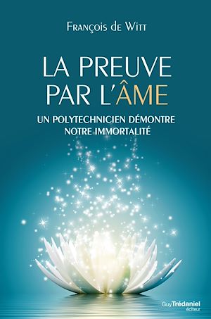 LA PREUVE PAR L'AME