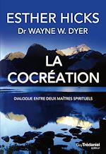 Télécharger le livre :  La cocréation - Dialogue entre deux maîtres spirituels