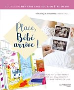 Télécharger le livre :  Place, bébé arrive !