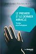 Télécharger le livre :  Le premier et le dernier miracle - Thriller psychologique