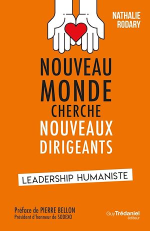 Téléchargez le livre :  Nouveau monde cherche nouveaux dirigeants