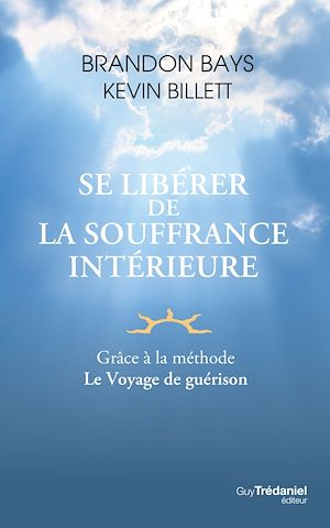 Téléchargez le livre :  Se libérer de la souffrance intérieure