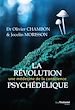 Télécharger le livre :  La révolution psychédélique