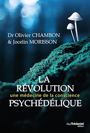 Téléchargez le livre :  La révolution psychédélique
