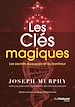 Télécharger le livre :  Les clés magiques - Les secrets du succès et du bonheur