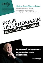 Télécharger le livre :  Pour un lendemain sans libertés volées