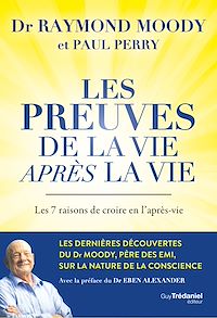 Téléchargez le livre :  Les preuves de la vie après la vie