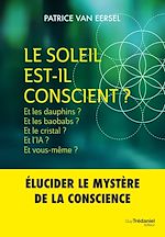Télécharger le livre :  Le Soleil est-il conscient ?