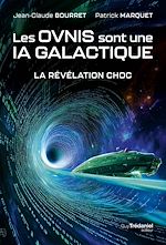Télécharger le livre :  Les OVNIS sont une IA galactique - La révélation choc