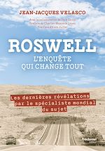 Télécharger le livre :  Roswell -L'enquête qui change tout - Les dernières révélations par le spécialiste mondial du sujet