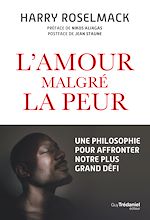 Télécharger le livre :  L'amour malgré la peur