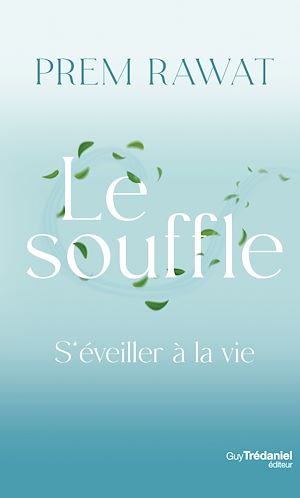 Download the eBook: Le souffle - S'éveiller à la vie