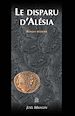 Télécharger le livre :  Le disparu d'Alésia
