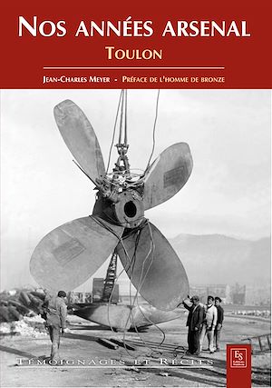 Téléchargez le livre :  Nos années arsenal - Toulon