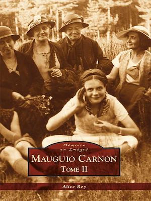 Téléchargez le livre :  Mauguio Carnon - Tome II