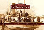 Télécharger le livre :  Le Pouliguen - Les Petits Mémoire en Images