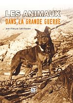 Télécharger le livre :  Les Animaux dans la Grande Guerre