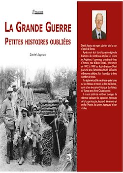 Télécharger le livre :  La Grande Guerre - Petites histoires oubliées
