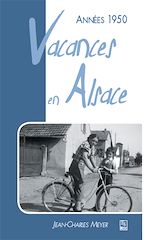 Télécharger le livre :  Années 1950 - Vacances en Alsace