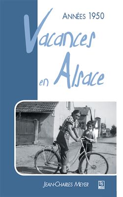 Télécharger le livre :  Années 1950 - Vacances en Alsace