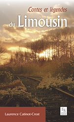 Télécharger le livre :  Contes et légendes du Limousin