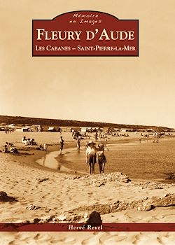 Télécharger le livre :  Fleury d'Aude : Les cabanes - Saint-Pierre-La-Mer