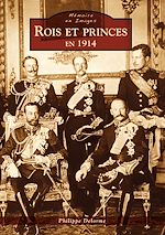 Télécharger le livre :  Rois et princes en 1914