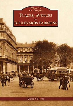 Télécharger le livre :  Places, avenues et boulevards parisiens