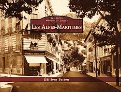 Télécharger le livre :  Les Alpes-Maritimes